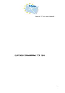 ERGP[removed] – 2015 Work Programme  ERGP WORK PROGRAMME FOR[removed]