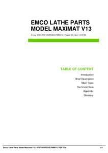 EMCO LATHE PARTS MODEL MAXIMAT V13 4 Aug, 2016 | PDF-WWRG5ELPMMV12 | Pages: 35 | Size 1,619 KB TABLE OF CONTENT Introduction