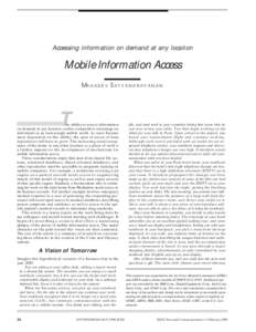 Accessing information on demand at any location  Mobile Information Access