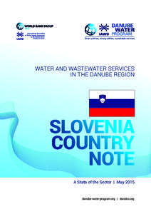 DANUBE WATER PROGRAM Water and Wastewater Services in the Danube Region