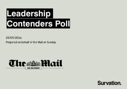 Leadership Contenders Poll Methodology  Headline figures: Westminster Voting Intention (with changes since our last