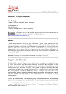 Language policy / Ethnic groups in Singapore / Languages of Singapore / Speak Mandarin Campaign / Population Planning in Singapore / Chinese Singaporeans / Singapore / Speak Good English Movement / National Courtesy Campaign / Promote Mandarin Council / Index of Singapore-related articles
