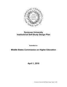 Syracuse University Institutional Self-Study Design Plan Submitted to:  Middle States Commission on Higher Education