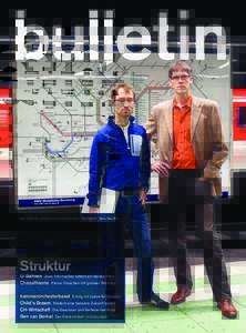 Seit 1 das Magazin der Credit Suisse Nummer 4 Nov./Dez. 0  Struktur U-Bahnen Zwei Informatiker tüfteln am besten Plan Chaostheorie Kleine Ursachen mit grosser Wirkung