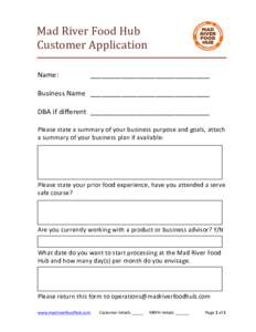    Mad	
  River	
  Food	
  Hub	
  	
   Customer	
  Application	
    	
  	
  	
  	
  	
  