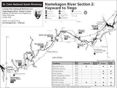 St. Croix National Scenic Riverway Contact the National Park Service Namekagon River Visitor Center Namekagon River Section 2: Hayward to Trego