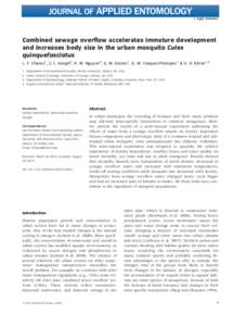 J. Appl. Entomol.  Combined sewage overflow accelerates immature development and increases body size in the urban mosquito Culex quinquefasciatus L. F. Chaves1, C. L. Keogh2, A. M. Nguyen3, G. M. Decker1, G. M. Vazquez-P