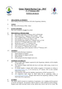 Qatar Match Racing Cup[removed]3rd -7th February 2015 NOTICE OF RACE 1