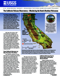 U.S. GEOLOGICAL SURVEY—REDUCING THE RISK FROM VOLCANO HAZARDS  The California Volcano Observatory—Monitoring the State’s Restless Volcanoes V