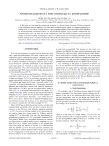 PHYSICAL REVIEW A 79, 063627 共2009兲  Ground-state properties of a Tonks-Girardeau gas in a periodic potential Bo-Bo Wei, Shi-Jian Gu, and Hai-Qing Lin Department of Physics and Institute of Theoretical Physics, The C