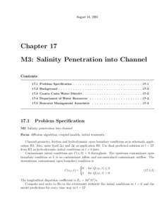August 14, 2001  Chapter 17 M3: Salinity Penetration into Channel Contents 17.1 Problem Specification . . . . . . . . . . . . . . . . . . . . . . . . . . . . . 17-1