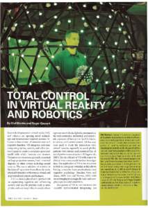 Recent developments in virtual reality (VR) and robotics are opening novel technology and neuroscience-inspired avenues for human enhancement of sensorimotor and cognitive function. VR integrates real-time computer graph