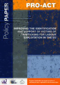Policy PAPER  Improving the Identification and Support of Victims of Trafficking for Labour Exploitation in the EU