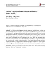 Ann Inst Stat Math:817–841 DOIs10463Partially varying coefficient single-index additive hazard models Xuan Wang · Qihua Wang ·
