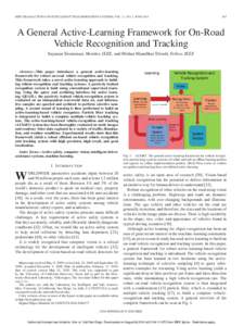 IEEE TRANSACTIONS ON INTELLIGENT TRANSPORTATION SYSTEMS, VOL. 11, NO. 2, JUNEA General Active-Learning Framework for On-Road Vehicle Recognition and Tracking