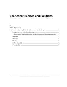 ZooKeeper Recipes and Solutions