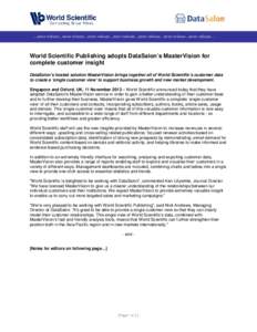 …news release…news release…news release…news release…news release…news release…news release…  World Scientific Publishing adopts DataSalon’s MasterVision for complete customer insight DataSalon’s host