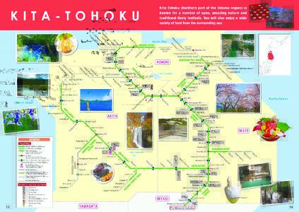 Scenic Sites of  Ever-changing with the seasons and  Picturesque Scenes of Tohoku