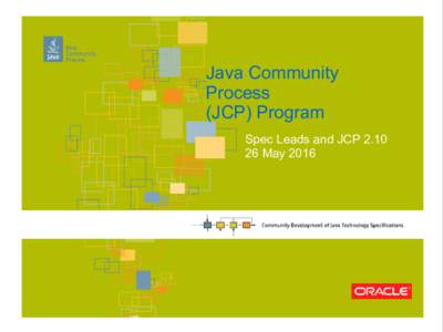 Java Community Process (JCP) Program Spec Leads and JCPMay 2016