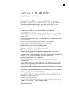 ! ! iBooks Multi-Touch Books Basic Testing Checklist  !