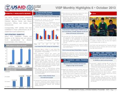 VISP Monthly Highlights 6 Ÿ October 2013 R1. Improved GOC Strategic Management for Victims Law MONTHLY HIGHLIGHTS REPORT This report provides monthly institutional