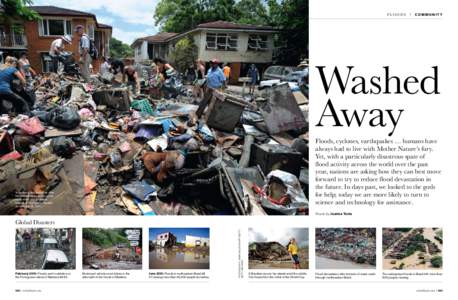 floods | community  Washed Away Floods, cyclones, earthquakes … humans have always had to live with Mother Nature’s fury.
