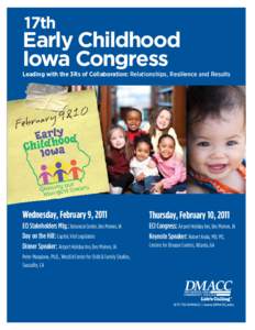 17th  Early Childhood Iowa Congress Leading with the 3 Rs of Collaboration: Relationships, Resilience and Results