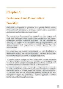 Chapter 5 Environment and Conservation Preamble Sustainable development is premised on a proper balance among environmental protection, heritage conservation, economic development and provision for social needs.
