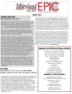 NATIONAL NEWS BRIEF  MAY 2012 DAVID HEXTER, MD, MPH, FACEP National EMS week is MayThis year’s theme is “EMS: