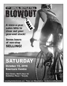 17TH ANNUAL BICYCLE FALL  A once-a-year sales blitz to clear out your year-end stock!
