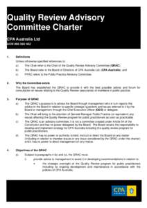 Quality Review Advisory Committee Charter CPA Australia Ltd ACN.