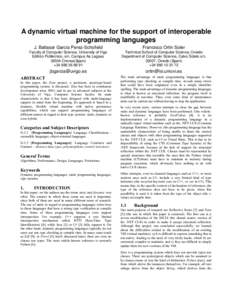 A dynamic virtual machine for the support of interoperable programming languages J. Baltasar García Perez-Schofield Francisco Ortín Soler