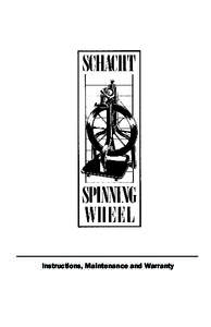 Instructions, Maintenance and Warranty  Single Treadle Wheel Drive Band Tension Knob Rear Maiden