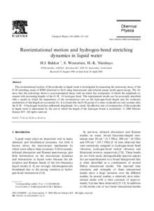 Chemical Physics±245  www.elsevier.nl/locate/chemphys Reorientational motion and hydrogen-bond stretching dynamics in liquid water