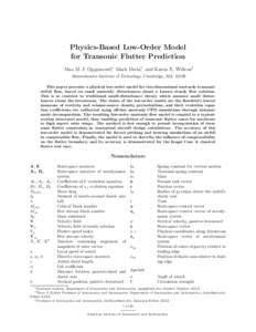 Physics-Based Low-Order Model for Transonic Flutter Prediction Max M. J. Opgenoord∗, Mark Drela†, and Karen E. Willcox‡ Massachusetts Institute of Technology, Cambridge, MA, 02139 This paper presents a physical low