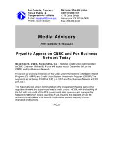 Media Advisory - Fryzel to Appear on CNBC and Fox Business Network Today