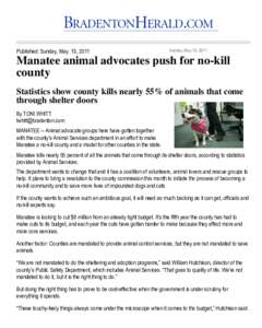Bradenton.com |  | Manatee animal advocates push for no-kill county