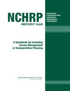 NCHRP Report 548 – A Guidebook for Including Access Management in Transportation Planning
