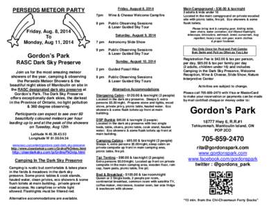 Friday, August 8, 2014  PERSEIDS METEOR PARTY Friday, Aug. 8, 2014 To