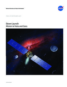 Press Kit/SEPTEMBER[removed]Dawn Launch Mission to Vesta and Ceres  Media Contacts