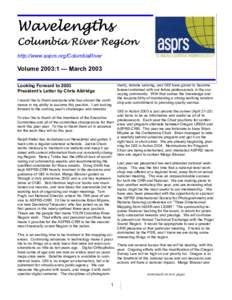 Wavelengths  Columbia River Region http://www.asprs.org/ColumbiaRiver  Volume 2003:1 — March 2003