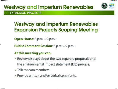 Westway and Imperium Renewables EXPANSION PROJECTS Westway and Imperium Renewables Expansion Projects Scoping Meeting Open House: 5 p.m. – 9 p.m.