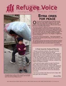 Refugee Voice Jesuit Refugee Service/USA December 2014 — Vol 8, Issue 3  Syria cries
