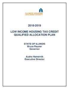 LOW INCOME HOUSING TAX CREDIT QUALIFIED ALLOCATION PLAN STATE OF ILLINOIS Bruce Rauner Governor