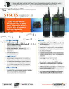®  EFJohnson’s Viking™ Solution portfolio offers products catering to mission critical communication systems. Viking P25 subscribers offer a broad set of capabilities to fully meet the communication needs of our cus