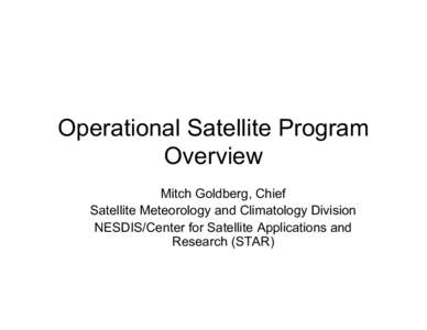 Operational Satellite Program Overview