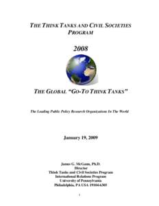 THE THINK TANKS AND CIVIL SOCIETIES PROGRAMTHE GLOBAL “GO-TO THINK TANKS”