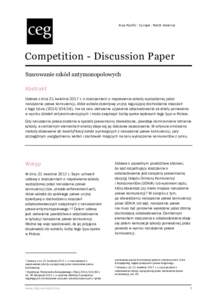 Asia-Pacific | Europe | North America  Competition - Discussion Paper Szacowanie szkód antymonopolowych Abstrakt Ustawa z dnia 21 kwietnia 2017 r. o roszczeniach o naprawienie szkody wyrządzonej przez