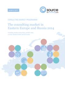sample COPY  Consulting Market Programme The consulting market in Eastern Europe and Russia 2014