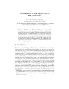 Parallelization of Bulk Operations for STL Dictionaries Leonor Frias1? , Johannes Singler2 ,  1